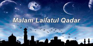 Malam Lailatul Qadar