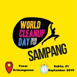 Ayo Ikut World Cleanup Day (Wcd) Sampang 2019